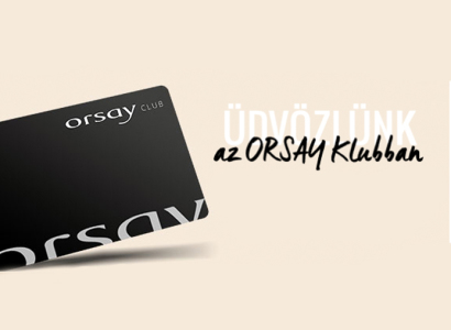 Csatlakozz az Orsay Klubhoz!
